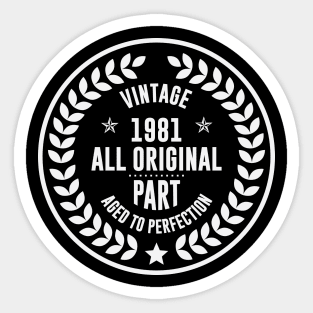 VIntage 1981 Aged To Perfection Sticker